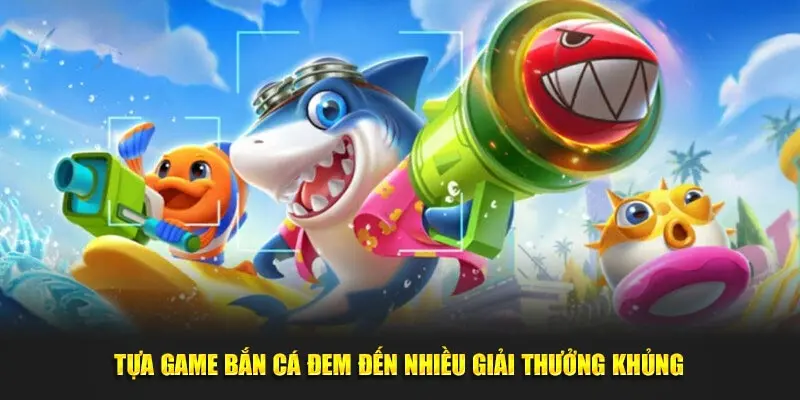 Bắn cá mang đến sự kết hợp giữa giải trí và tính chiến thuật